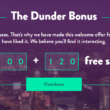 Collect 120 Free Spins Today at Dunder Casino